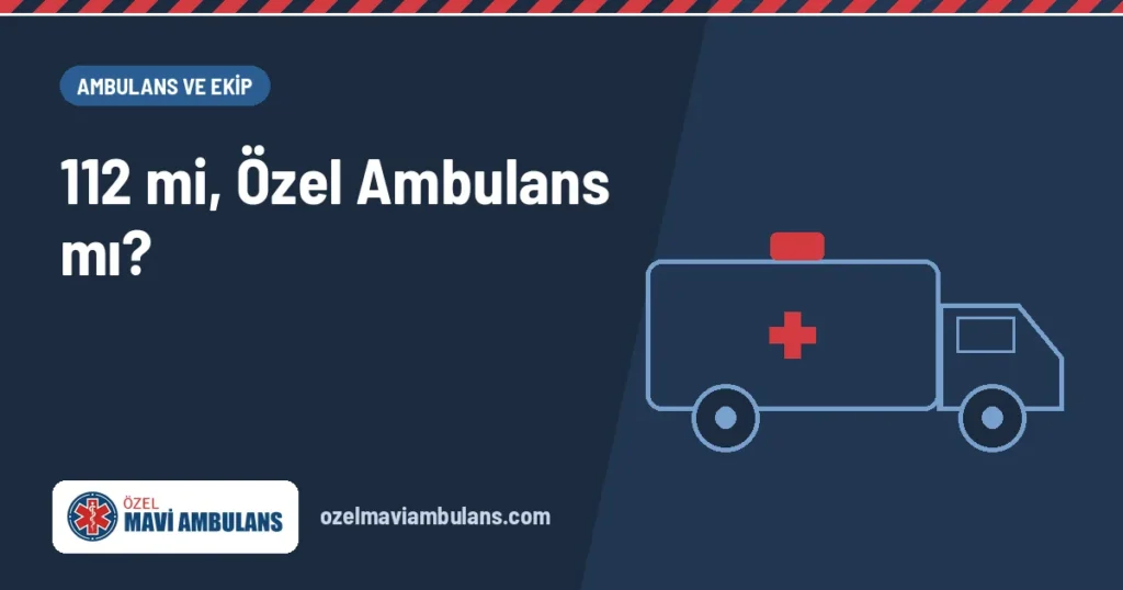 112 ile özel ambulans farkını anlatan kapak görseli