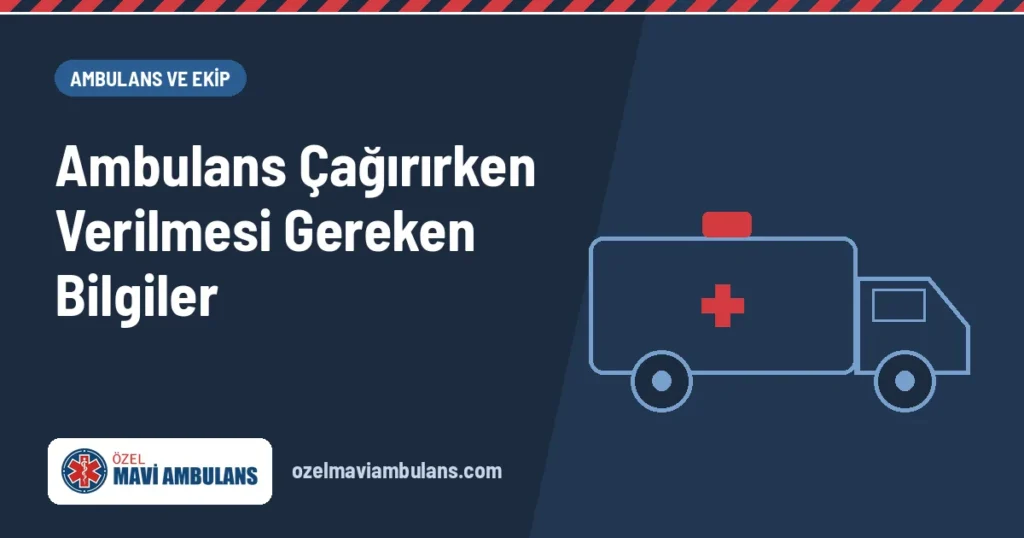 Ambulans çağırırken verilecek bilgiler kapak görseli