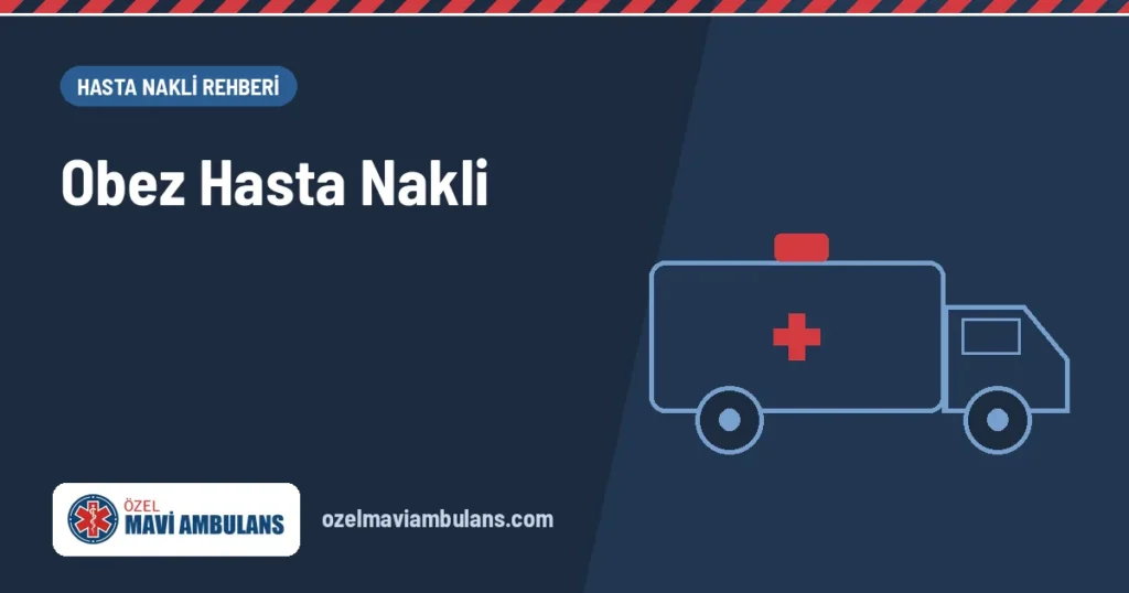 Obez hasta nakli için özel sedye kapak görseli