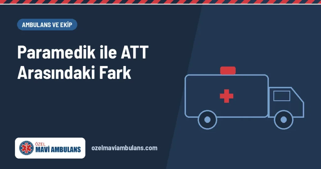 Paramedik ve ATT farkı kapak görseli